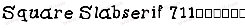Square Slabserif 711字体转换